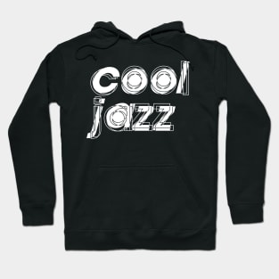 cool jazz Hoodie